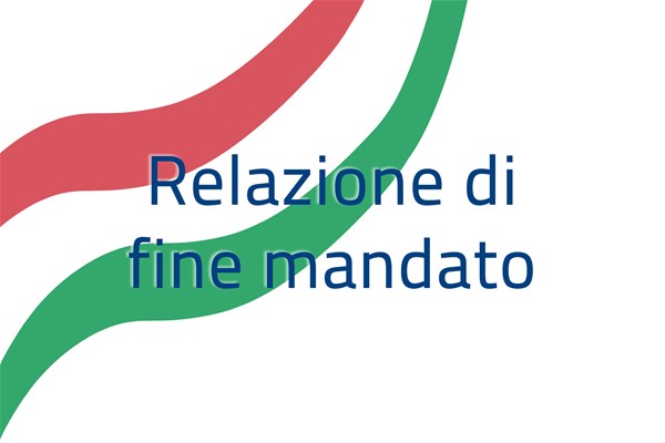 Relazione di fine mandato 2020-2026 (trasmessa alla Corte dei Conti in data 31.03.2026)